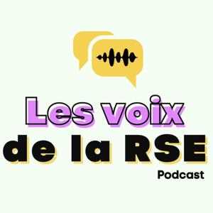 Les Voix de la RSE 🎤🌎