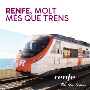 Renfe, molt més que trens
