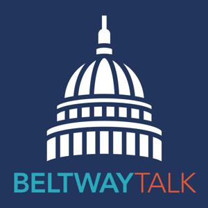 Beltway Talk