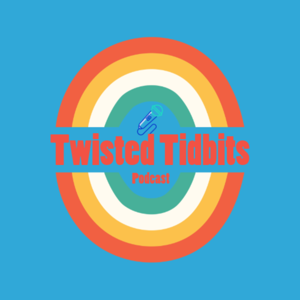 Twisted Tidbits