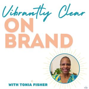 Vibrantly Clear On Brand