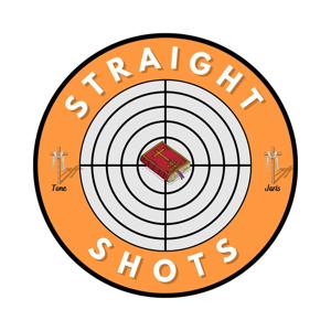 Straight Shots