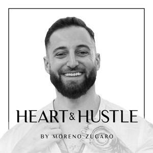 HEART & HUSTLE