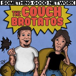 The Couch Brotatos