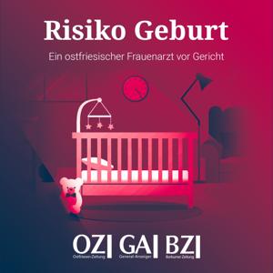 Risiko Geburt – Ein ostfriesischer Frauenarzt vor Gericht