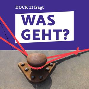 Dock 11 fragt: Was geht?