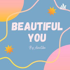 Beautiful You Podcast
