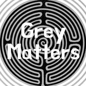 Grey Matters
