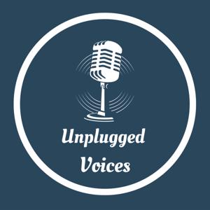 Unplugged Voices Podcast