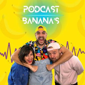 Podcast banana’s