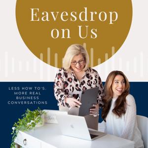 Eavesdrop on Us