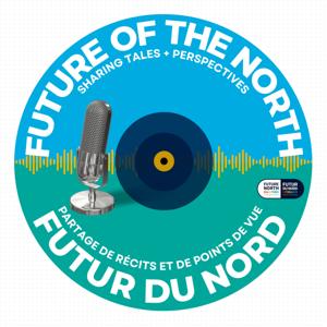 Future of The North | Futur du Nord
