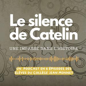 Le silence de Catelin