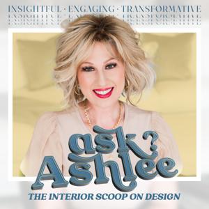 Ask Ashlee: The Interior Scoop on Design