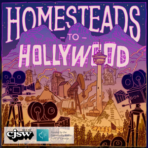 Homesteads to Hollywood