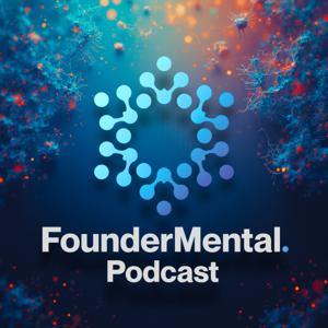 The Foundermental Podcast