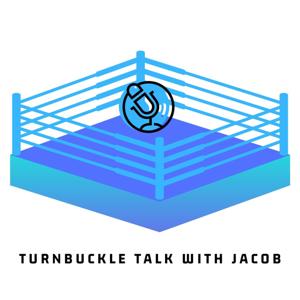 Turnbuckle Talk with Jacob