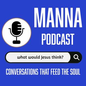 Manna - Feeding the Soul