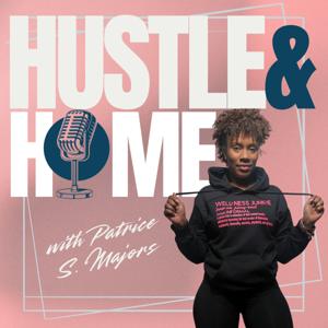 Hustle & Home