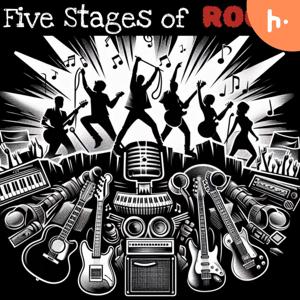 Five Stages of Rock Soundtrack Podcast