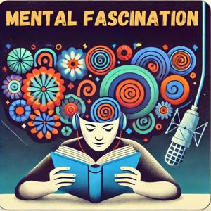 Mental Fascination