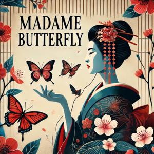 Madame Butterfly