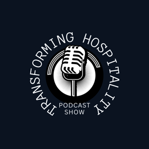 Transforming Hospitality