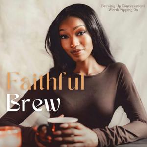 Faithful Brew