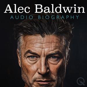Alec Baldwin - Audio Biography