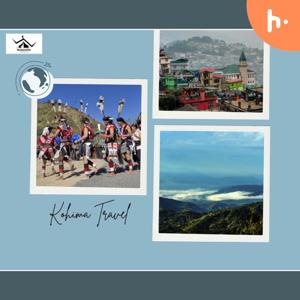 Exploring the History and Culture of Kohima: