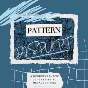 Pattern Disrupt