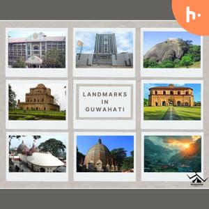 Famous Landmarks in Guwahati: Best Guide For Travellers