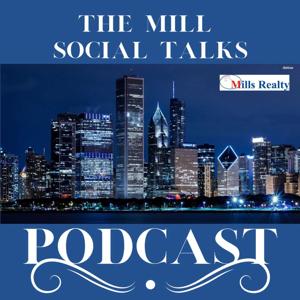 The Mill Social Talks Podcast