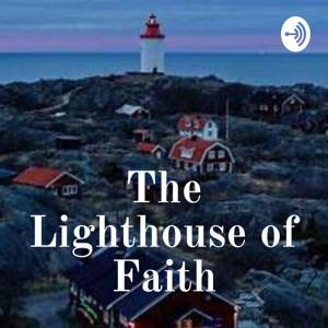 The Lighthouse of Faith