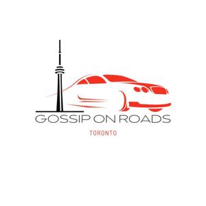 Gossip On Roads Toronto