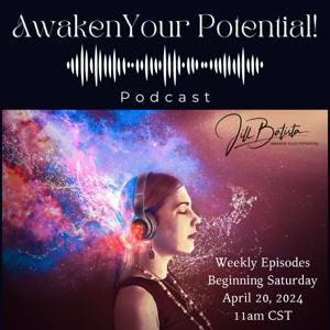 Awaken Your Potential with Jill Batista