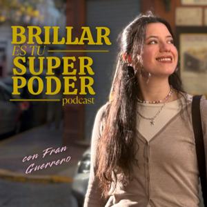 Brillar es tu superpoder ✨