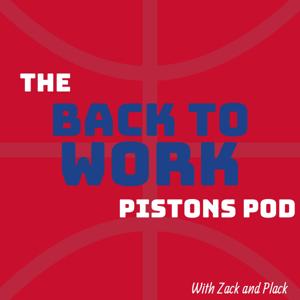 Back to Work Pistons Pod