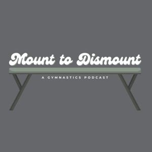 Mount to Dismount