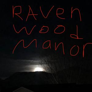 Ravenwood manor