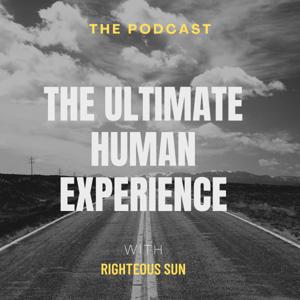 The Ultimate Human Experience