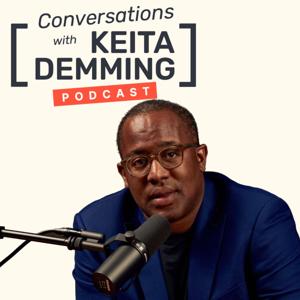 Conversations with Keita Demming