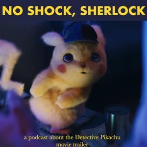 No Shock, Sherlock