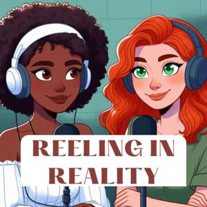 Reeling In Reality