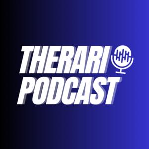 TheRari Podcast
