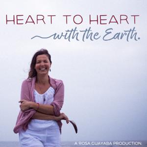 Heart to Heart with the Earth
