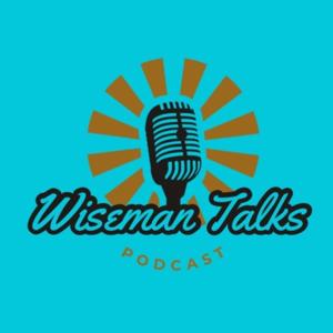 Wiseman Talks
