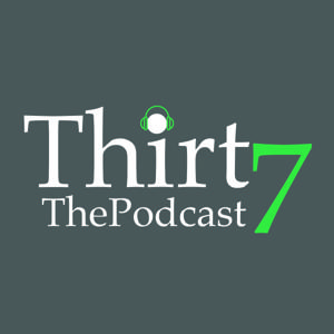 37 the Podcast