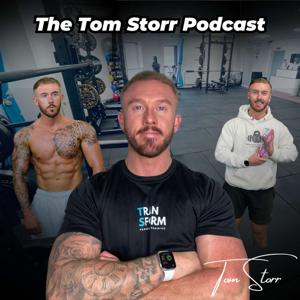 The Tom Storr Podcast