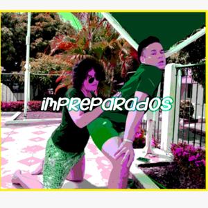 Impreparados
